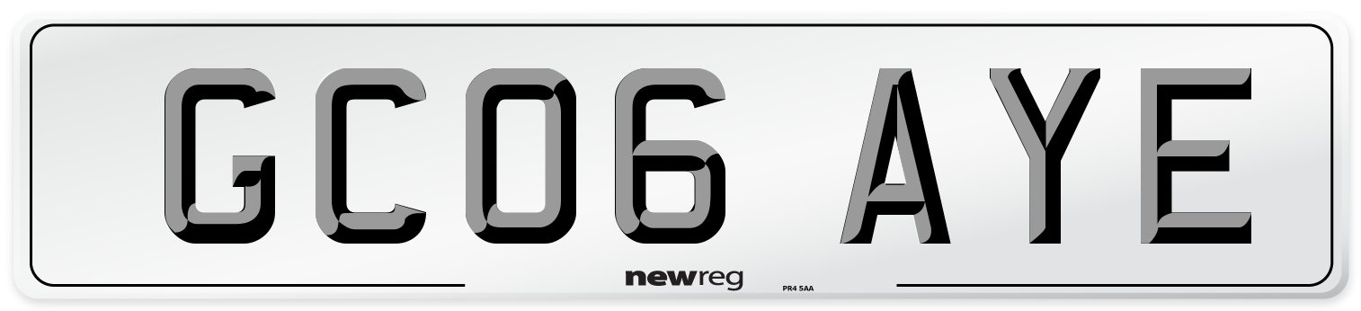 GC06 AYE Number Plate from New Reg
